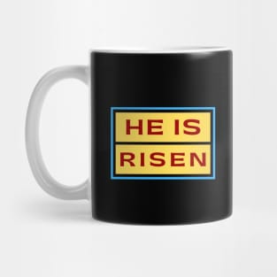 He Is Risen | Christian Saying Mug